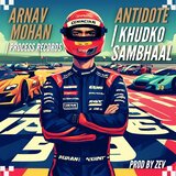 ANTIDOTE / KHUDKO SAMBHAAL
