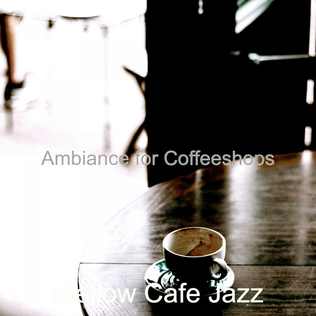 Ambiance for Coffeeshops