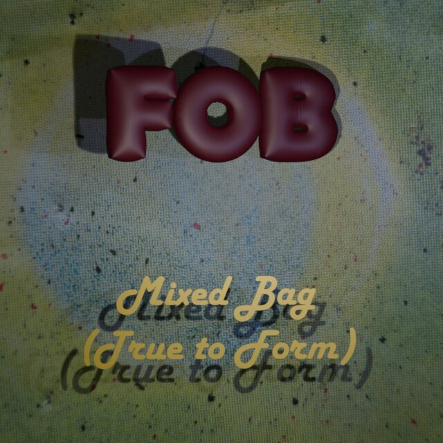 Mixed Bag (True to Form)
