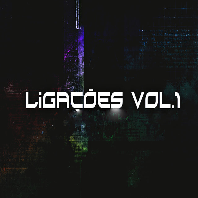 Ligaçoes, Vol. 1
