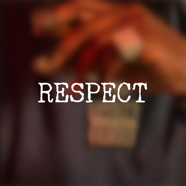 Respect