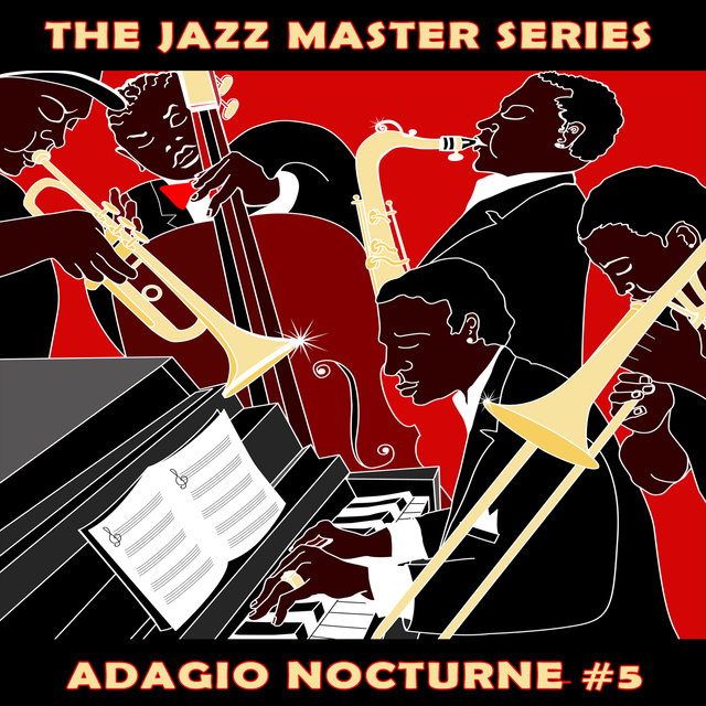 The Jazz Master Series: Adagio Nocturne, Vol. 5