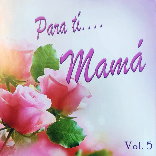Para tí Mamá - Vol. 5