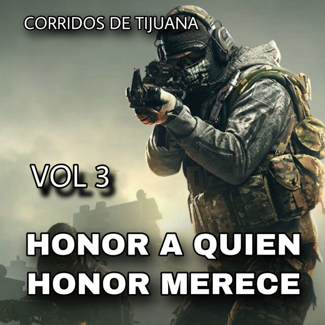 Honor A Quien Honor Merece, Vol. 3