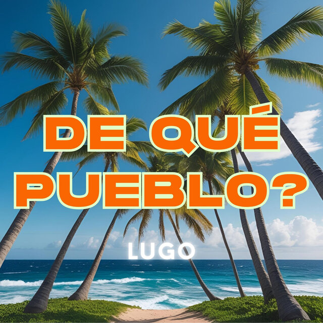De Qué Pueblo?