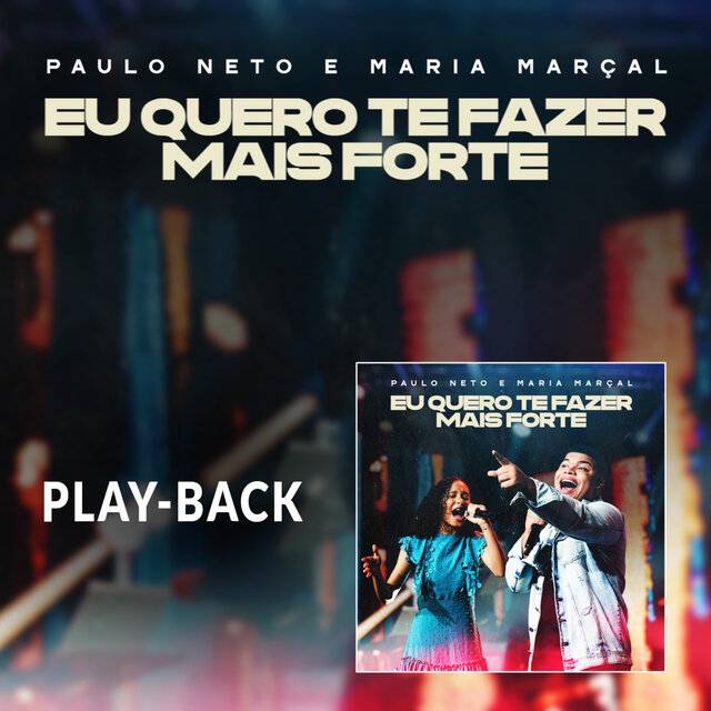 Eu Quero Te Fazer Mais Forte (Playback)