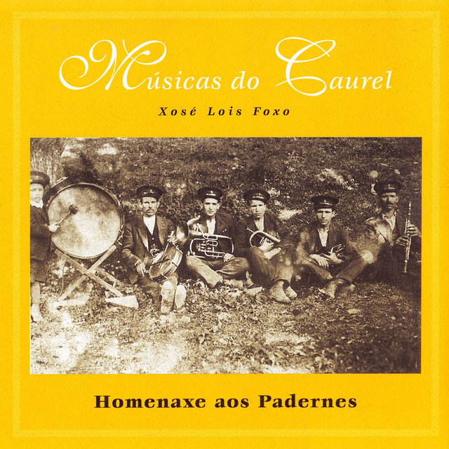 Músicas do Caurel: Homenaxe aos Padernes