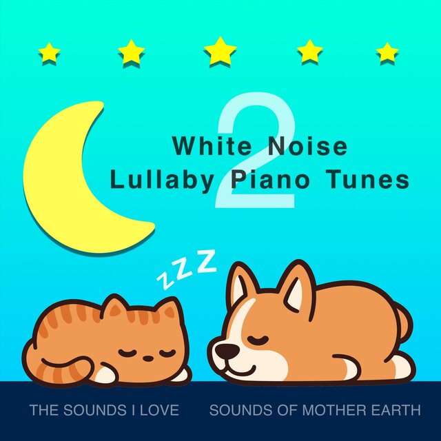 White Noise Lullaby Piano Tunes, Vol. 2
