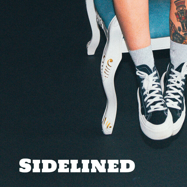 Sidelined