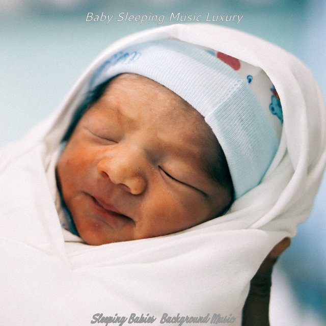 Sleeping Babies (Background Music)