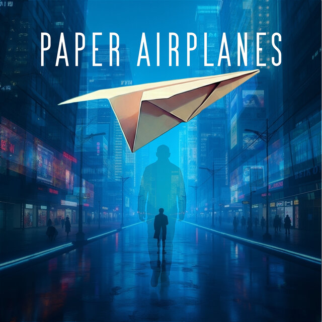 Paper Airplanes