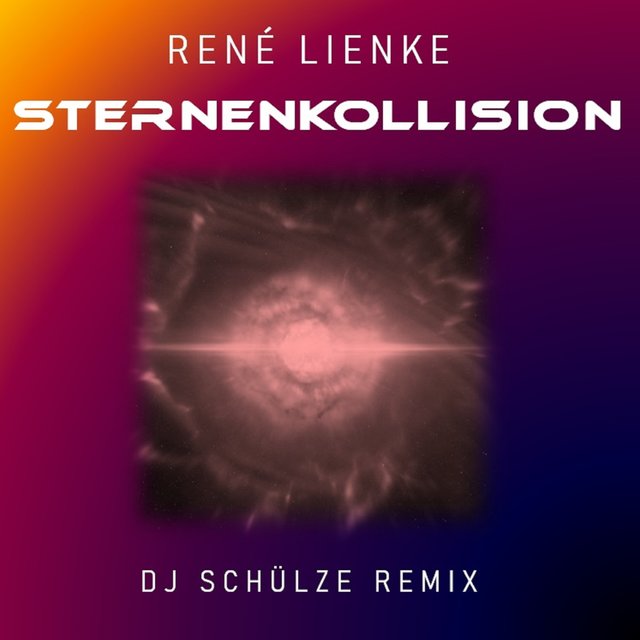 Sternenkollision (DJ Schülze Remix) (Platz 6 im Sternenkollision Remix Contest)