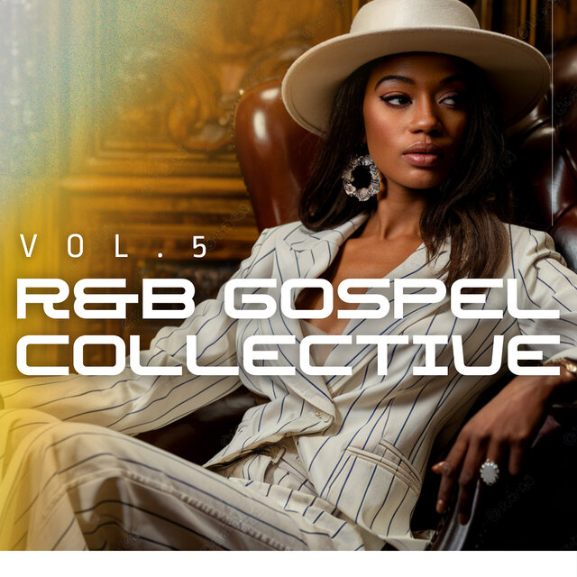 R&B Gospel Collective, Vol.5