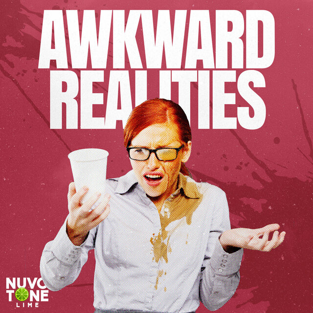 Awkward Realities
