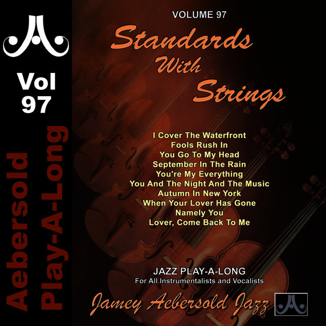 Cover art for album Standards With Strings - Volume 97 by Jamey Aebersold Play-A-Long