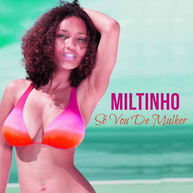 Só Vou de Mulher