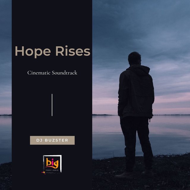 Hope Rises (Cinematic Soundtrack)