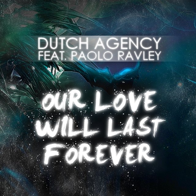 Our Love Will Last Forever