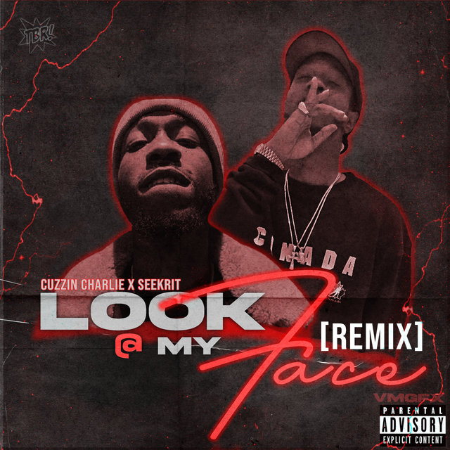 Look @ My Face (Remix)