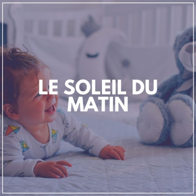 Le Soleil du Matin