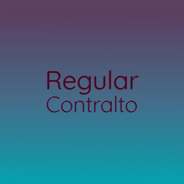 Regular Contralto