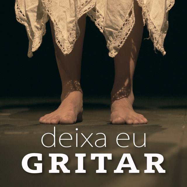 Deixa Eu Gritar
