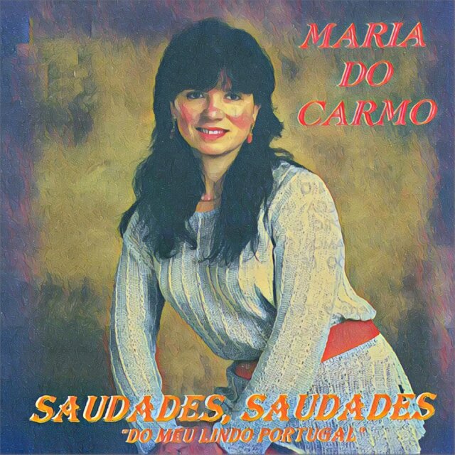 Saudades Saudades (Do Meu Lindo Portugal)