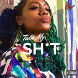 Talk My Shit