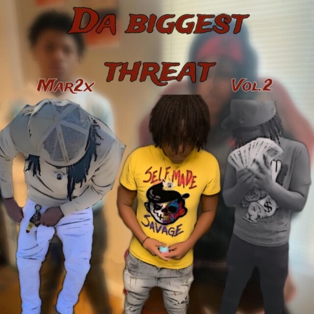 Da Biggest Threat, Vol. 2
