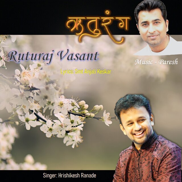 Ruturaj Vasant (Ruturang)
