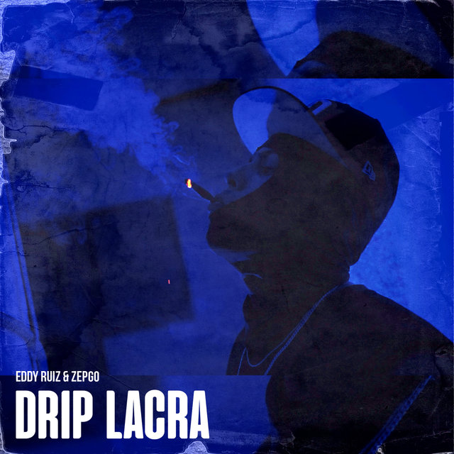 Drip Lacra