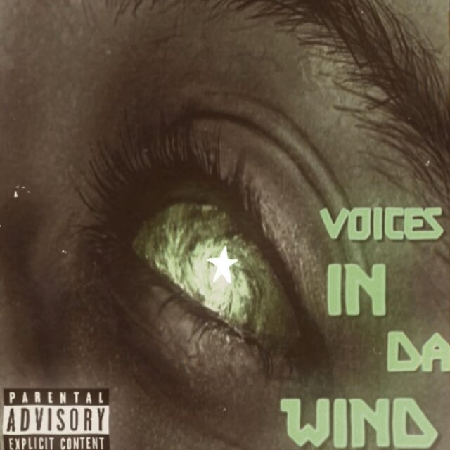 Voices In Da Wind