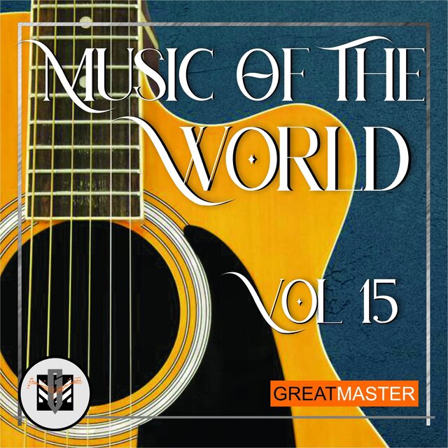 Music Of The World Vol. 15