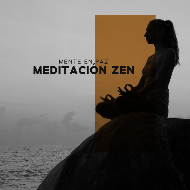 Mente en Paz (Meditación Zen para Aliviar el Estrés)