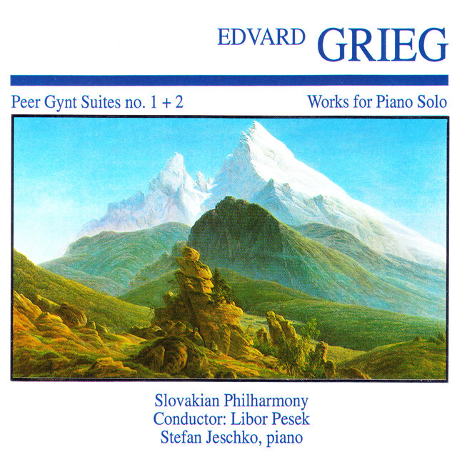 Edvard Greig: Peer Gynt Suites No. 1 + 2 · Works for Piano Solo