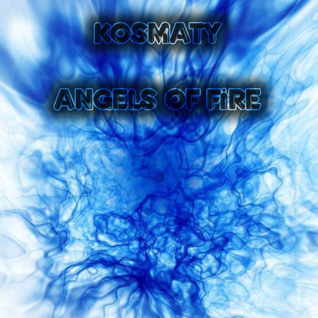Angels Of Fire