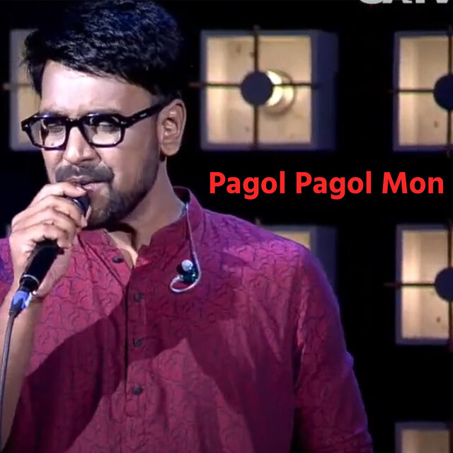 Pagol Pagol Mon