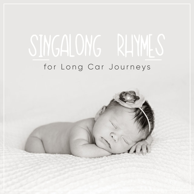 #5 Singalong Nursery Rhymes for Long Car Journeys