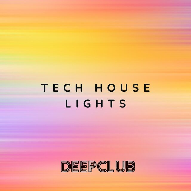 Tech House Lights