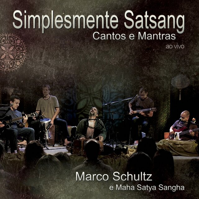 Simplesmente Satsang, Cantos E Mantras (Ao Vivo)