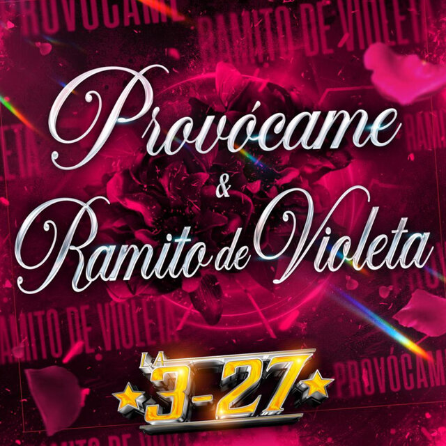 Provócame y Ramito de Violetas
