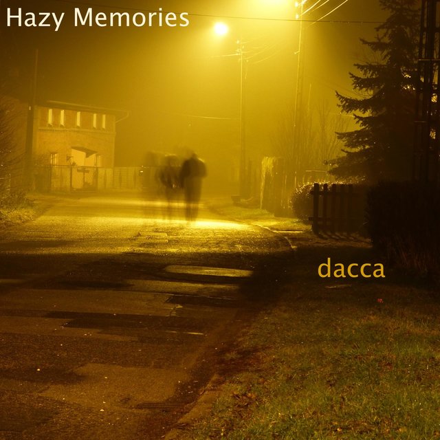 Hazy Memories