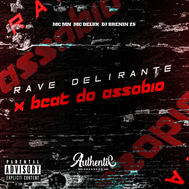 Rave Delirante X Beat do Assobio