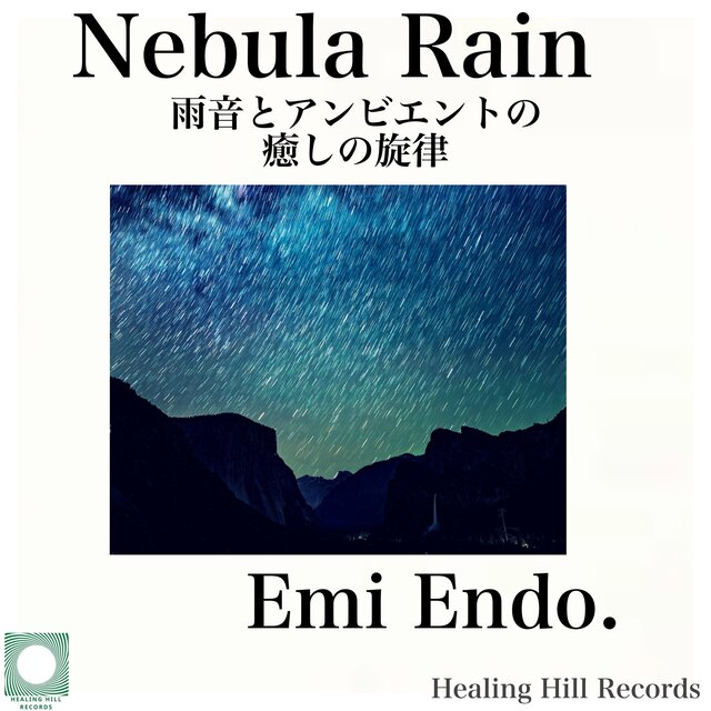Healing melody of Nebula Rain Rain Rain sound and ambient