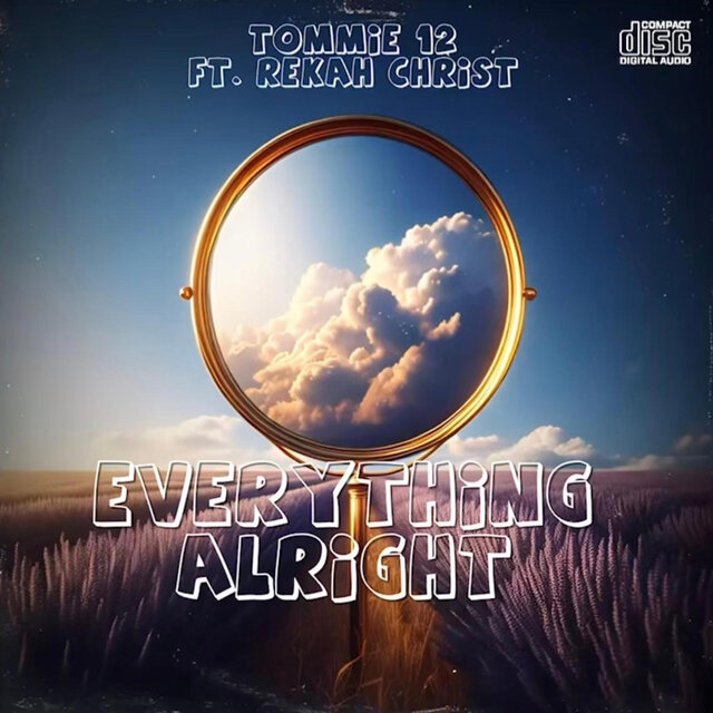 Everything Alright (feat. Rekah Christ)