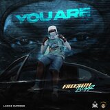 You Are