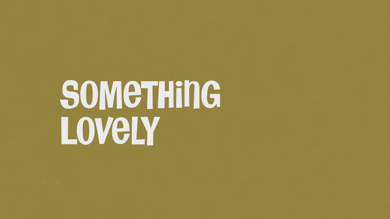 Something Lovely