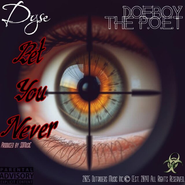 Bet You Never (feat. Doeboy the p.o.e.t.)
