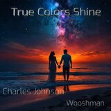 True Colors Shine