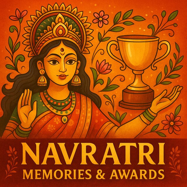 Navratri Memories & Awards